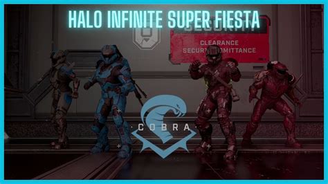 halo super fiesta|SUPER FIESTA on Halo Infinite .